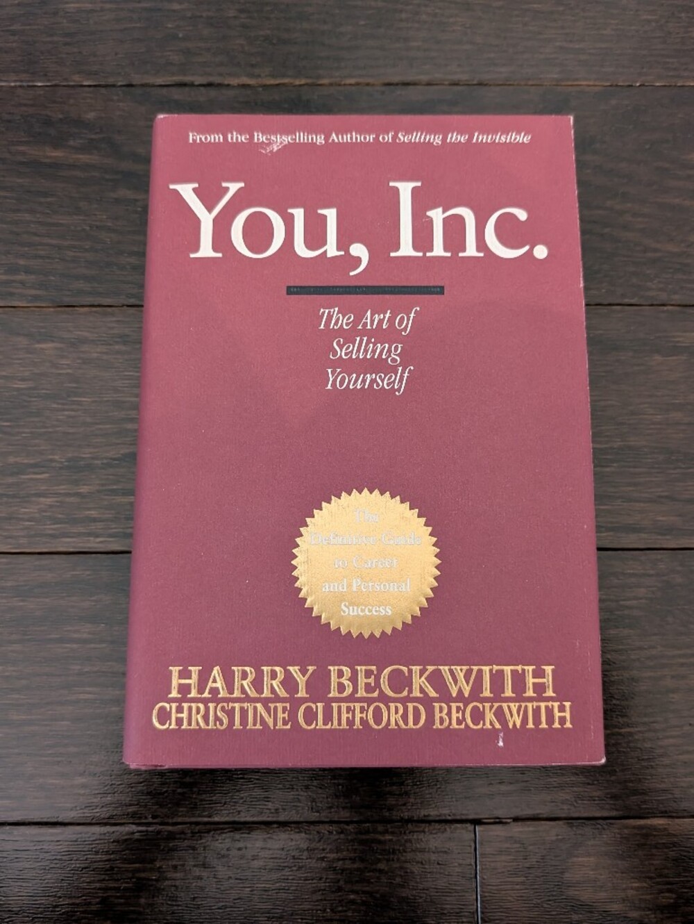 NWT You Inc. The Art Of Selling Yourself by Harry & Christine Beckwith, Book